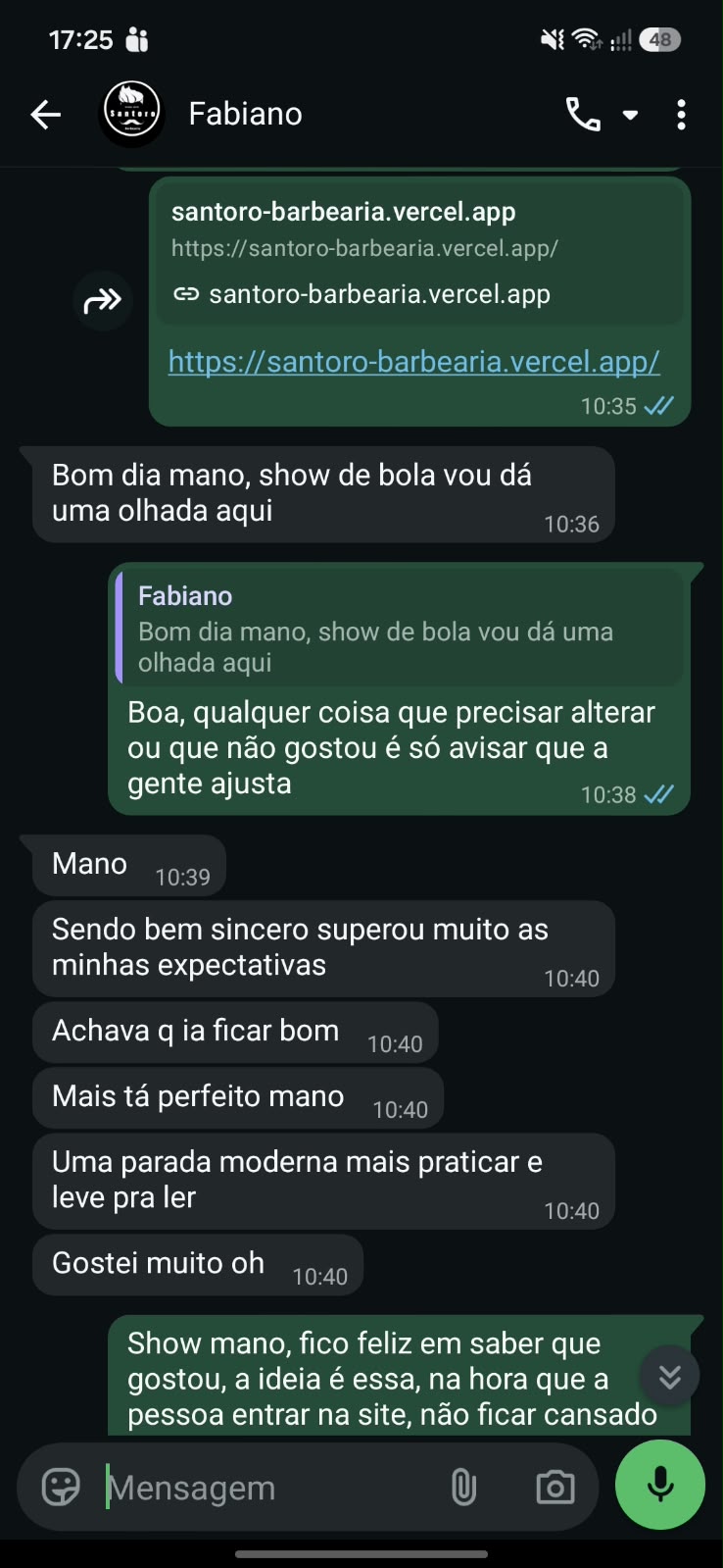 Mensagens de Fabiano no WhatsApp: “Sendo bem sincero superou muito as minhas expectativas”, “Achava q ia ficar bom”, “Mais tá perfeito mano”, “Uma parada moderna mais praticar e leve pra ler”, “Gostei muito oh”.